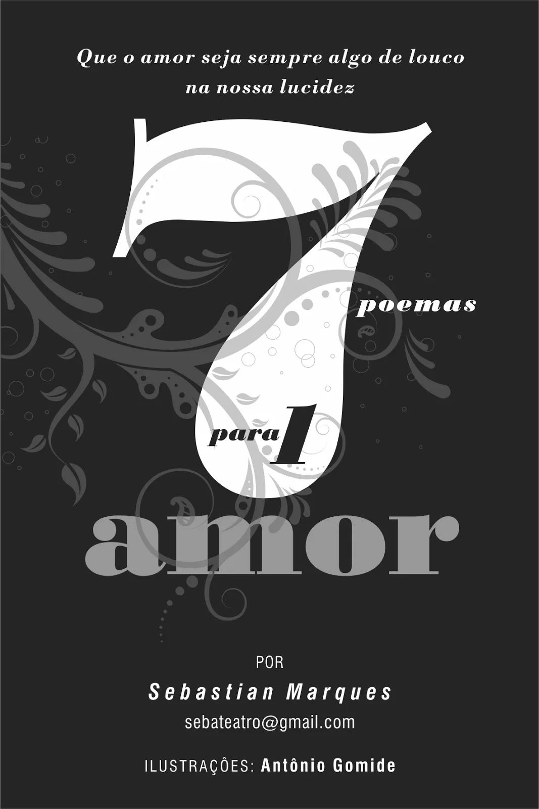 Mais amor, por favor...